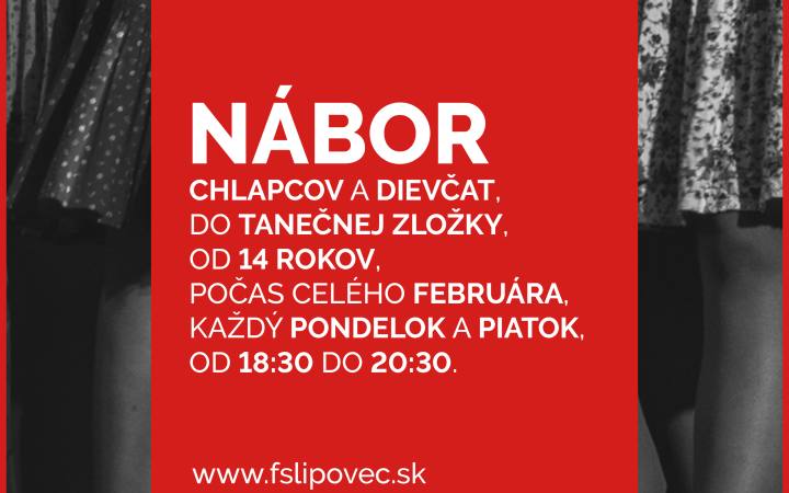 Nábor do tanečnej, hudobnej a speváckej zložky – FS Lipovec