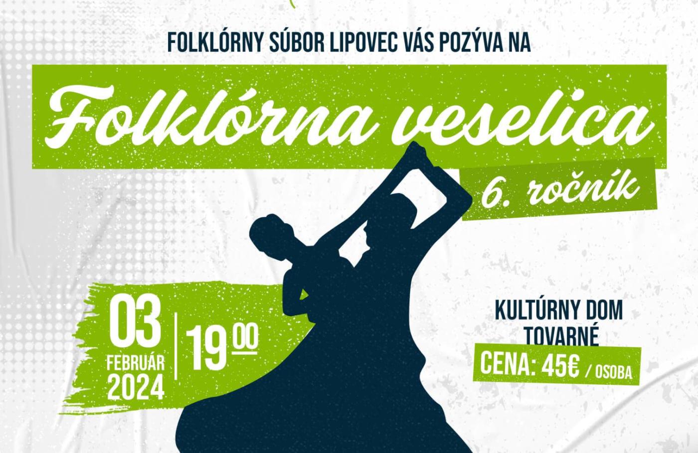 Pozývame na Folklórnu veselicu – FS Lipovec